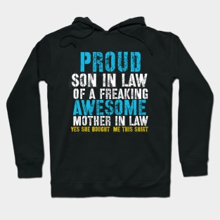 proud son in law of awesome mom in law Hoodie